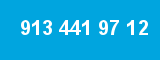913 441 97 12 913 441 97 12